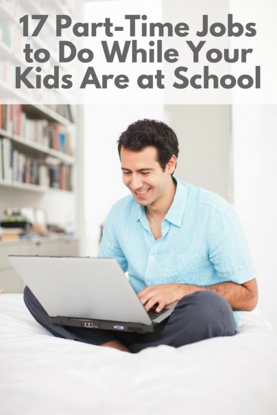 17-part-time-jobs-to-do-while-your-kids-are-at-school